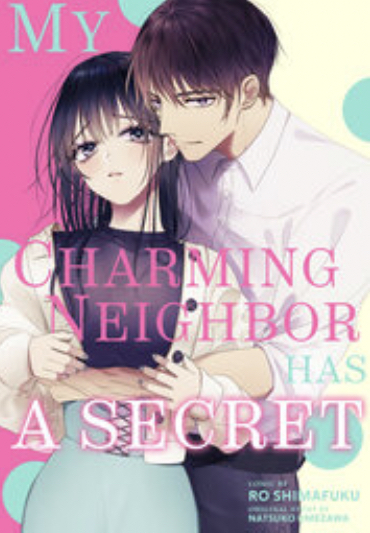 My Charming Neighbor Has A Secret (Official) My Charming Neighbor Has A Secret (Official)